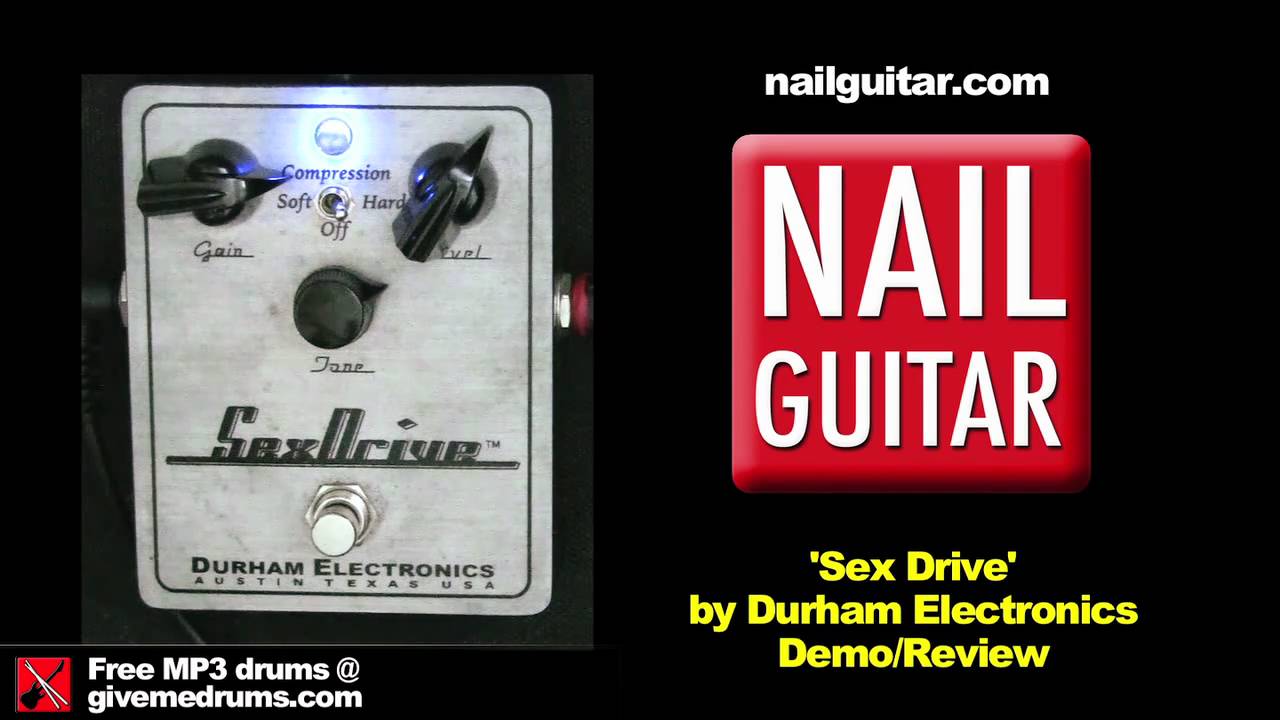 Sex Drive Overdrive Pedal Demo / Review - Durham Electronics